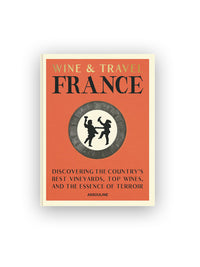 Wine & Travel France