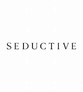 Seductive