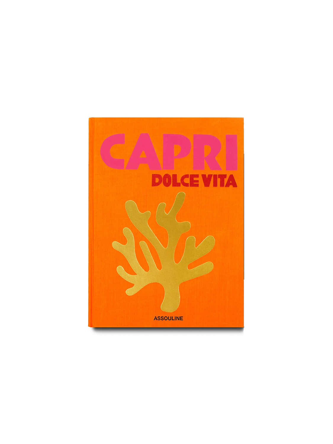 Assouline Capri Dolce Vita Capri Dolce Vita